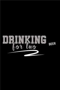 Drinking for two