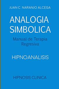 Analogía Simbólica - Manual de Terapia Regresiva