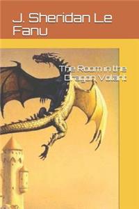The Room in the Dragon Volant