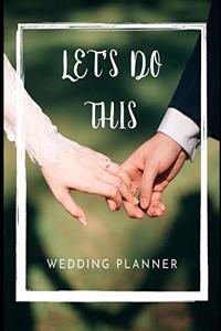 Let's Do This Wedding Planner