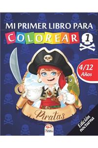 Mi primer libro para colorear - Piratas 1 - Edición nocturna