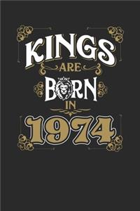 Kings Are Born In 1974: Blank Lined Notebook / Journal (6 X 9 -120 Pages) - Birthday Gift Idea