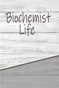Biochemist Life