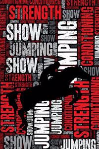 Show Jumping Strength and Conditioning Log