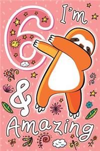 I'm 6 & Amazing