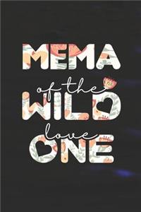 MeMa Of The Wild Love One