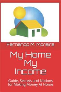 My Home My Income