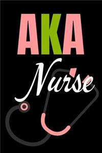 AKA Nurse