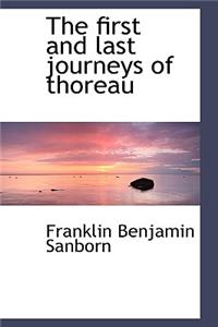 The First and Last Journeys of Thoreau