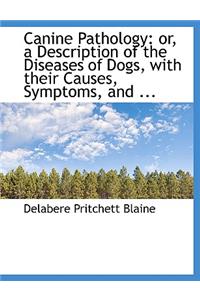 Canine Pathology