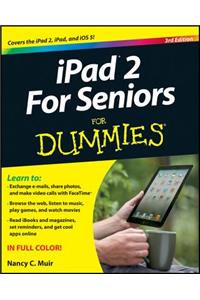 iPad 2 for Seniors for Dummies