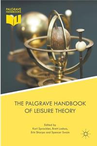 Palgrave Handbook of Leisure Theory
