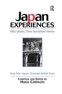 Japan Experiences - Fifty Years, One Hundred Views