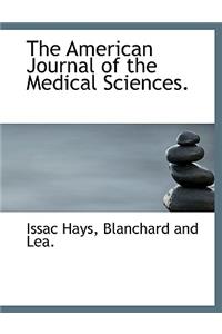 The American Journal of the Medical Sciences.