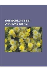 The World's Best Orations, Vol. 1 (of 10)