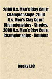 2008 U.S. Men's Clay Court Championships
