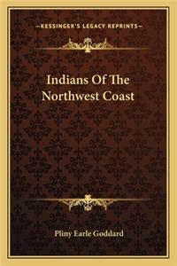 Indians Of The Northwest Coast