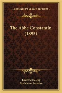 The Abbe Constantin (1895)