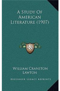 A Study of American Literature (1907)