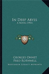 In Deep Abyss
