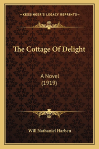 The Cottage Of Delight