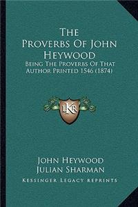 Proverbs Of John Heywood