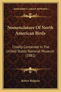 Nomenclature Of North American Birds