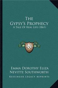 The Gypsy's Prophecy