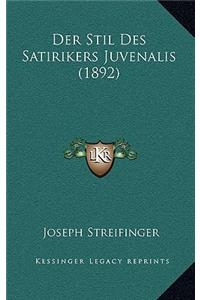 Stil Des Satirikers Juvenalis (1892)