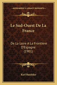 Sud-Ouest De La France