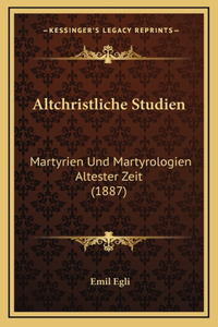 Altchristliche Studien