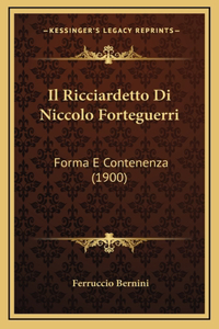 Il Ricciardetto Di Niccolo Forteguerri