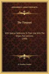 The Timpani