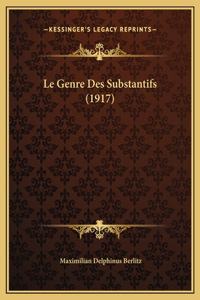 Le Genre Des Substantifs (1917)