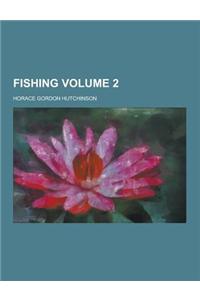 Fishing Volume 2