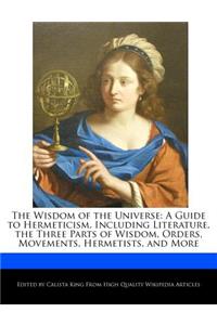 The Wisdom of the Universe