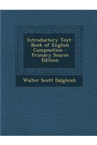 Introductory Text-Book of English Composition