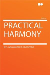 Practical Harmony