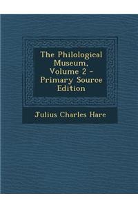 The Philological Museum, Volume 2