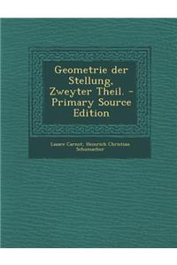 Geometrie Der Stellung, Zweyter Theil.