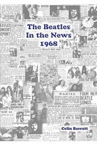 Beatles in the News 1968