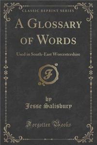 A Glossary of Words