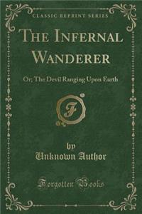 The Infernal Wanderer
