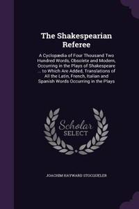 Shakespearian Referee