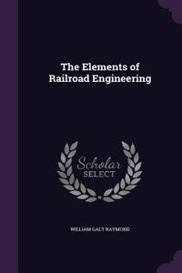 The Elements of Railroad Engineering