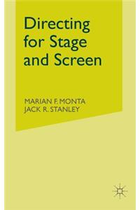 Directing for Stage and Screen