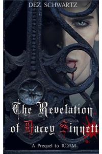 Revelation of Dacey Sinnett
