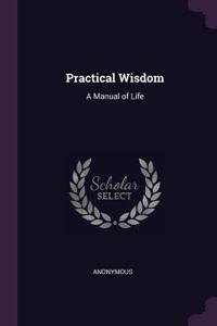 Practical Wisdom