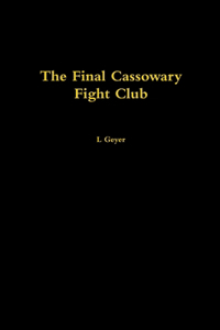 Final Cassowary Fight Club