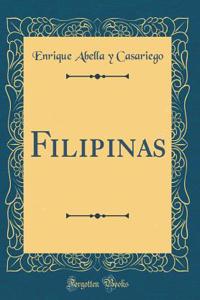 Filipinas (Classic Reprint)